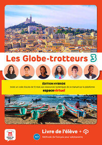 Les Globe-Trotteurs 3 - Livre de l´élève - Ed. Hybride