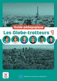 Les Globe-Trotteurs 1 - Guide pédagogique
