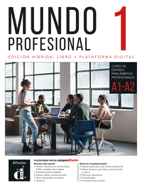 MUNDO PROFESIONAL 1 (A1-A2). ED. HYBRIDE LIVRE DE L'ELEVE