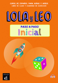 LOLA Y LEO  PASO A PASO INICIAL - LIVRE + CAHIER