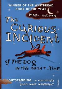 CURIOUS INCIDENT OF THE DOG IN THE NIGHT-TIME