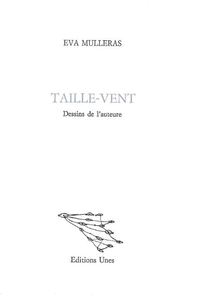 TAILLE-VENT - ILLUSTRATIONS, NOIR ET BLANC