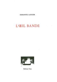 L' OEIL BANDE