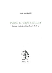 POEME EN TROIS SECTIONS