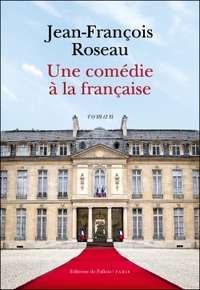 UNE COMEDIE A LA FRANCAISE