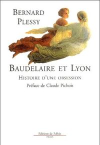 BAUDELAIRE A LYON