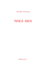 NEIGE RIEN