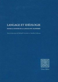 LANGAGE ET IDEOLOGIE