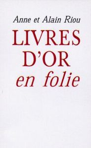 LIVRE D'OR EN FOLIE