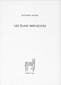 LES ELANS MINUSCULES