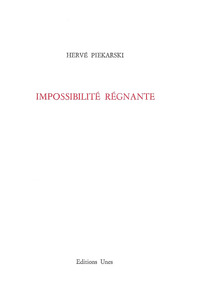 IMPOSSIBILITE REGNANTE