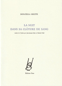 LA NUIT DANS SA CLOTURE DE SANG