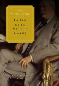 LA VIEILLE GARDE