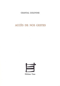 ACCES DE NOS GESTES