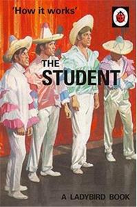 The Ladybird Book : How it Works: The Student /anglais