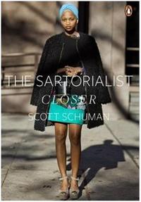 THE SARTORIALIST CLOSER (THE SARTORIALIST VOLUME 2) /ANGLAIS