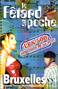 FETARD EN POCHE BRUXELLES 1999