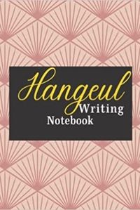 HANGEUL WRITING NOTEBOOK