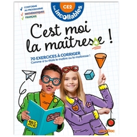 LES INCOLLABLES - C'EST MOI LA MAITRESSE ! - CE2 8/9 ANS