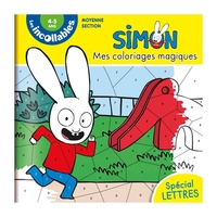 LES INCOLLABLES - MES COLORIAGES MAGIQUES SIMON - SPECIAL LETTRES - MOYENNE SECTION