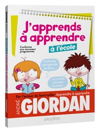 J'apprends à apprendre - à l'école