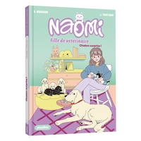 Naomi, fille de vétérinaire - Chaton surprise ! - Tome 1