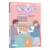 Naomi, fille de vétérinaire - Urgence lapin ! - Tome 2