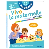 Les incollables - Vive la maternelle avec les incollables - Petite section