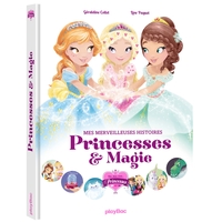 Une, deux, trois princesses - Mes merveilleuses histoires de princesses - Ed 2018