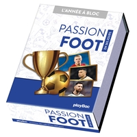 CALENDRIER PASSION FOOT EN 365 JOURS - L'ANNEE A BLOC