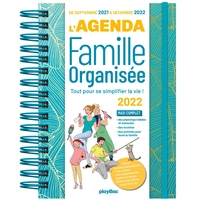 AGENDA DE LA FAMILLE ORGANISÉE 2022 - 16 MOIS - (DE SEPT. 2021 À DÉC. 2022)