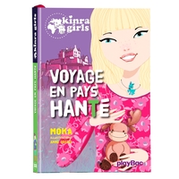 KINRA GIRLS - VOYAGE EN PAYS HANTE - TOME 12