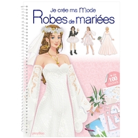 Je crée ma mode - Robes de mariées