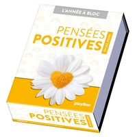 CALENDRIER PENSEES POSITIVES EN 365 JOURS - L'ANNEE A BLOC