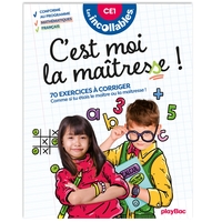 LES INCOLLABLES - C'EST MOI LA MAITRESSE ! - CE1 7/8 ANS