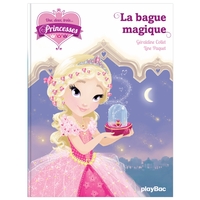 UNE, DEUX, TROIS PRINCESSES - LA BAGUE MAGIQUE - TOME 5