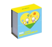 MINI CALENDRIER - 365 JOURS ZEN EN FAMILLE