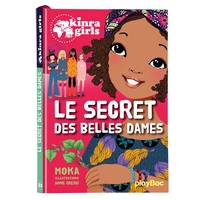 Kinra Girls - Le secret des belles dames - Tome 21