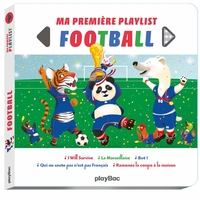 LIVRE MUSICAL - MA PREMIERE PLAYLIST FOOT - AUDIO
