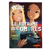 Kinra Girls - Le royaume des ombres - Tome 8