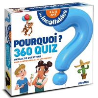 BOITE QUIZ - INCOLLABLES POURQUOI ?