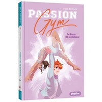 PASSION GYM - LE PORTE DE LA VICTOIRE - TOME 5
