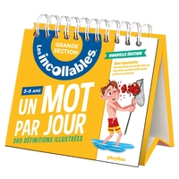 LES INCOLLABLES - UN MOT PAR JOUR - GRANDE SECTION 5/6 ANS - EDITION 2021