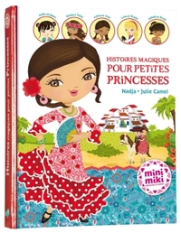 Minimiki - Histoires magiques pour petites princesses