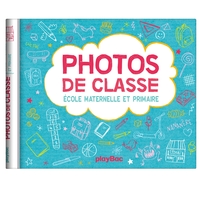 Mon album photos de classe - Maternelle et primaire avec stickers - Édition 2023