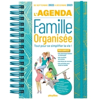 AGENDA 2023 DE LA FAMILLE ORGANISEE ! (DE SEPT. 2022 A DEC. 2023) - S'ORGANISER N'A JAMAIS ETE AUSSI
