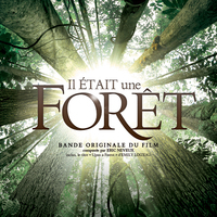 Il était une forêt - Bande originale du film