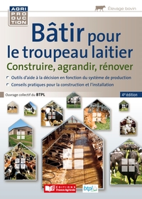 Bâtir pour le troupeau laitier