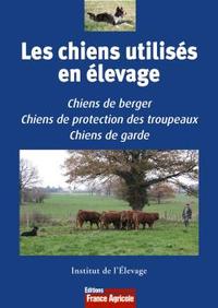 Les chiens utilisés en élevage