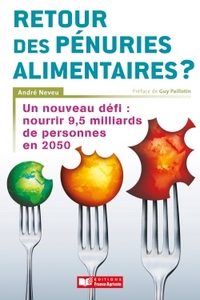 Retour des pénuries alimentaires